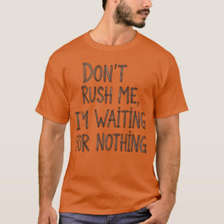 T-shirt Fille de citation motivationnelle en attente de ri