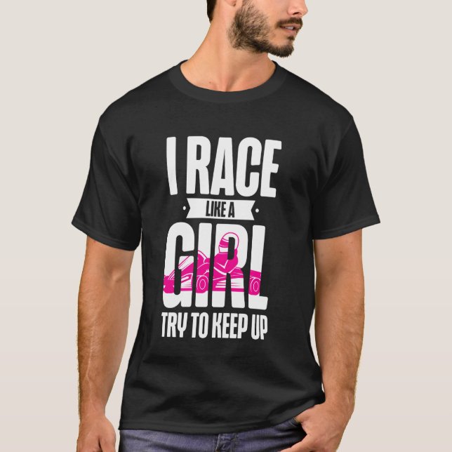 T-shirt Fille de course de karting Je cours comme une fill (Devant)