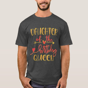 T-shirt Fille de la Reine d'anniversaire Idée de fête de m