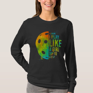 T-shirt Fille de pickleball Dames Aquarelle Je sais que je