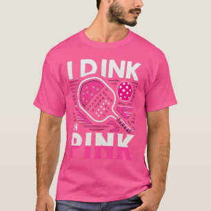 T-shirt Fille De Pickleball - Dink En Rose - Femmes De Pic