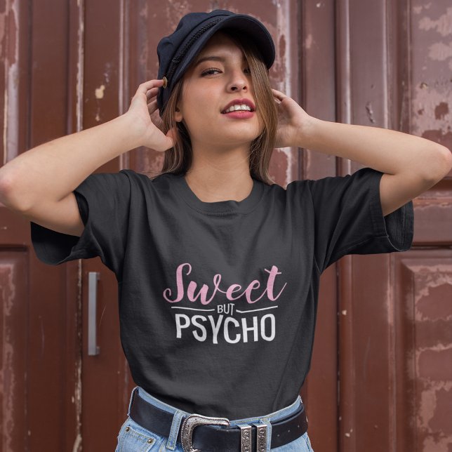 T-shirt Fille douce mais psycho (Créateur téléchargé)