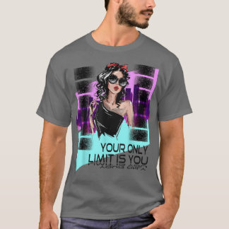 T-shirt Fille Motivation Dites que votre seule limite est