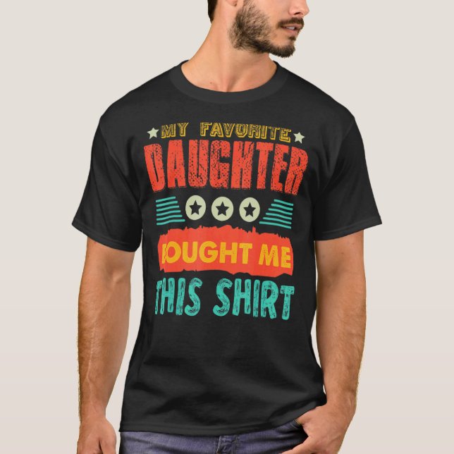 T-shirt Fille préférée  Père Mère Cadeau (Devant)