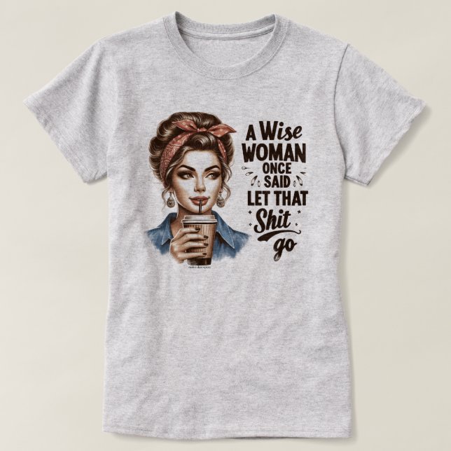 T-Shirt Fille Rétro Amusant - Sassy & Witty Vintag (Design devant)