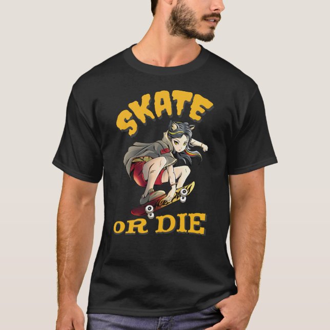T-shirt Fille Skateuse Skate or die (Devant)