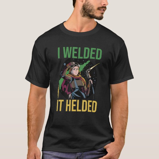 T-shirt Fille Souder J'Ai Soudé Il A Aidé Souder W (Devant)