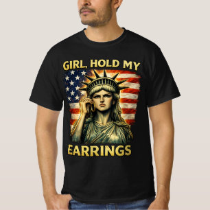 T-shirt Fille tiens mes boucles d'oreilles    Statue patri