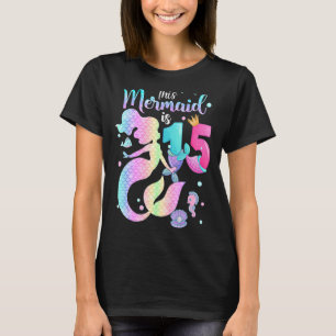 T-shirt Filles 15e anniversaire Cette Sirène A 15 Ans C