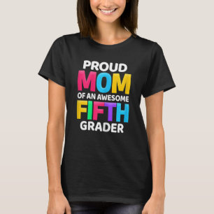 T-shirt Filles 5e Année Fier Maman D'Un Magnifique Cinquiè