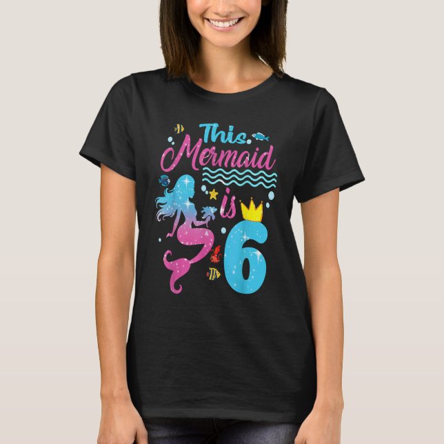 T-shirt Filles 6e anniversaire Cette Sirène A 6 ans Cos (Devant)