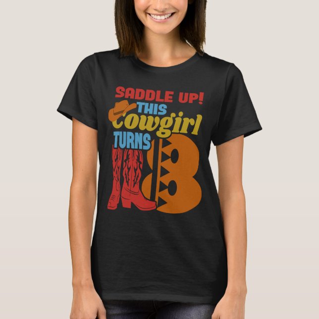 T-shirt Filles 8 ans Anniversaire Fête Cette Cowgirl Tourn (Devant)