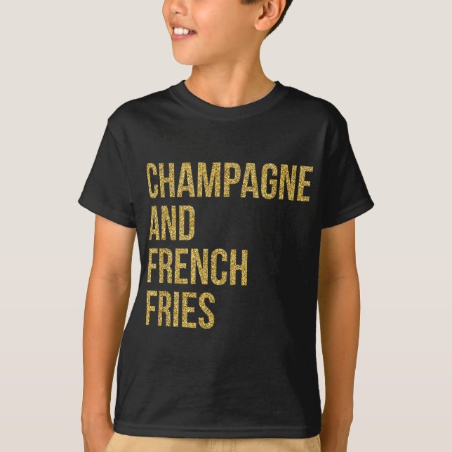 T-shirt Filles Champagne Et Fries Français Drôle Boire I (Devant)