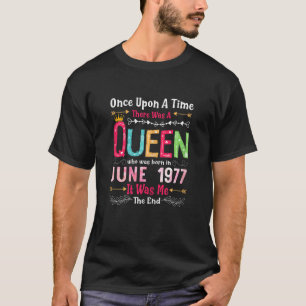 T-shirt Filles de 45 ans 45e anniversaire Reine Juin 1977
