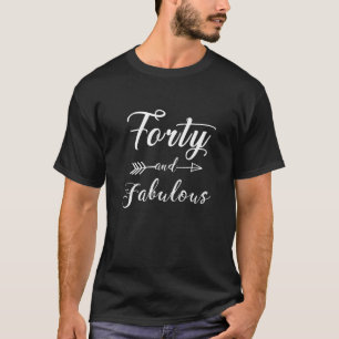 T-shirt Filles Drôle 40E Anniversaire - Quarante Et Fabule
