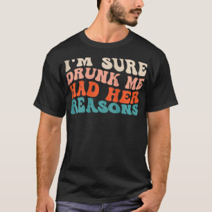 T-shirt Filles Drôle Je Suis Sûr Que J'Ai Épuisé Ses Raiso