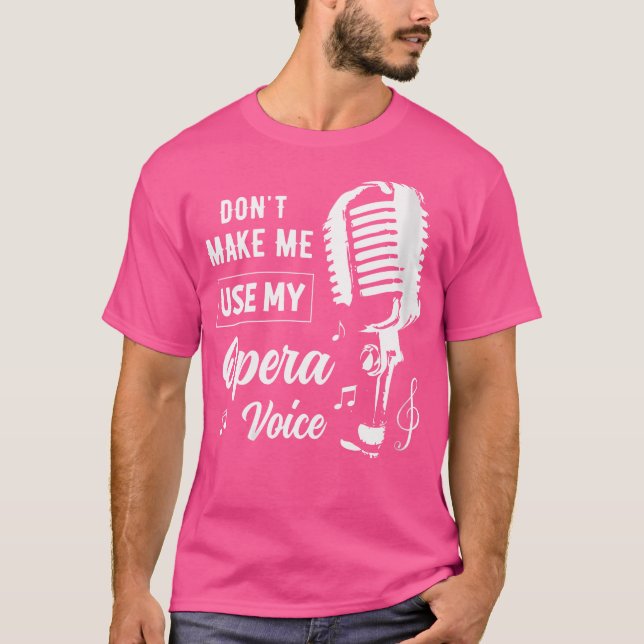 T-shirt Filles Drôle Ne Me Faites Pas Utiliser Mon Opera V (Devant)
