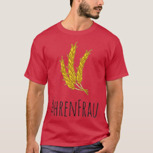T-shirt Filles Ehrenfrau Farmer Harvest Farmer Wohner Farm