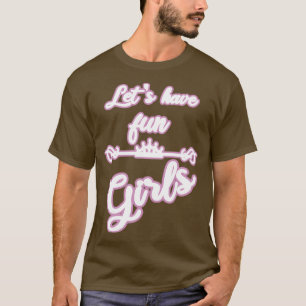 T-shirt filles femmes fête danse enterrement de vie de jeu