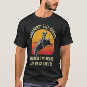 T-shirt Filles Femmes Rodéo Drôle Bull Riding Pun Ouest