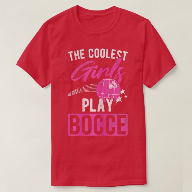 T-shirt Filles les plus froides Jouer Bocce Ball 1 (Design devant)