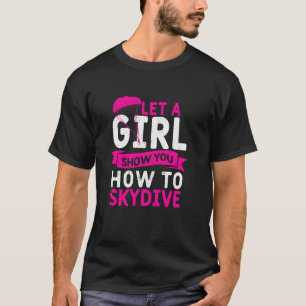 T-shirt Filles parachutiste parachutisme laissez une fille