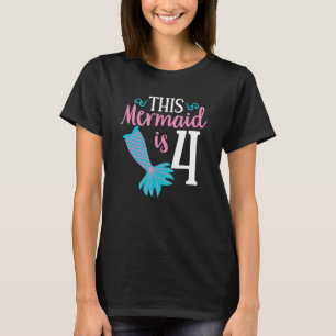 T-shirt Filles Sirènes 4e anniversaire Cette Sirène Est 4 