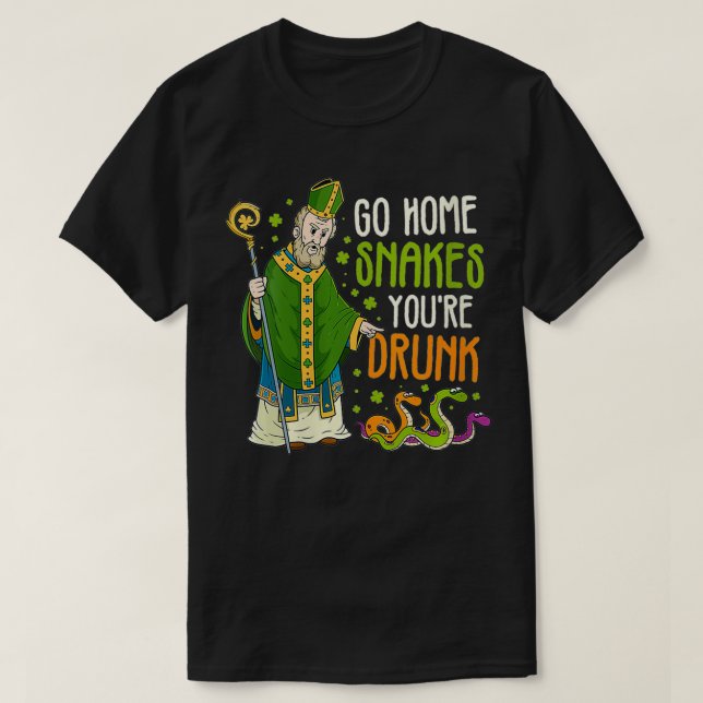 T-shirt Filles St Patrick Snakes Go Home Vous êtes Drunk F (Design devant)
