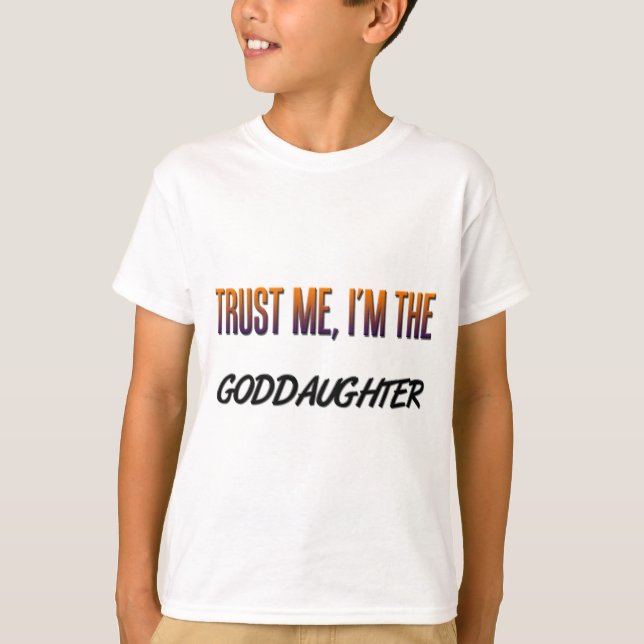 T-shirt Filleule de Faites-moi confiance (Devant)