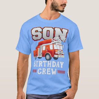 T-shirt Fils Birthday Crew Fire Truck Pompier Famille Ma