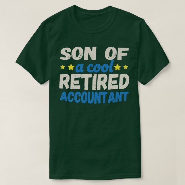 T-shirt Fils d'un comptable à la retraite Cool (Design devant)