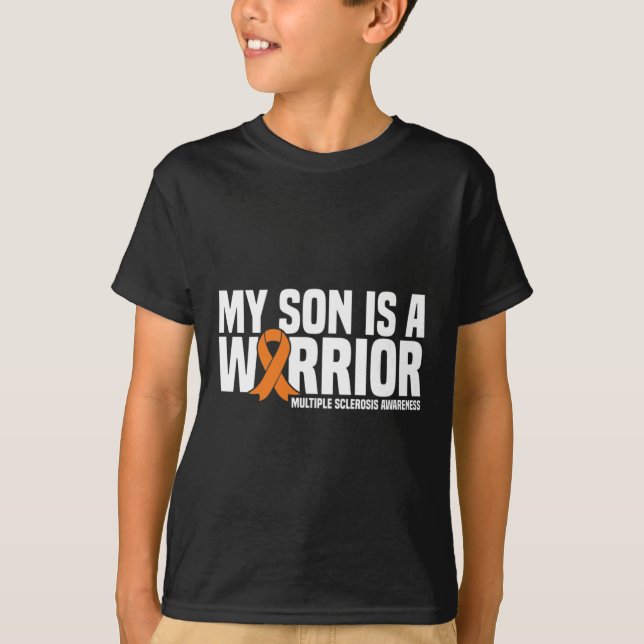T-shirt Fils Est Un Guerrier Ms Sclérose En Plain (Devant)