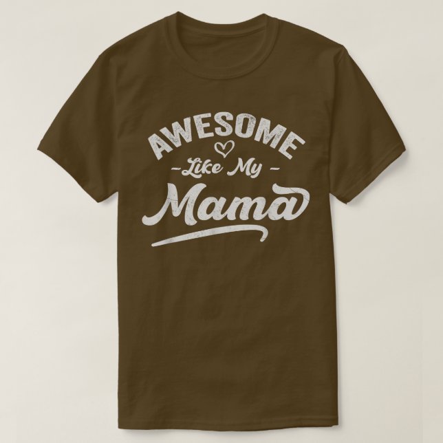 T-shirt Fils Fille Amour Pour Mère Pun Cool Awesome Comme (Design devant)