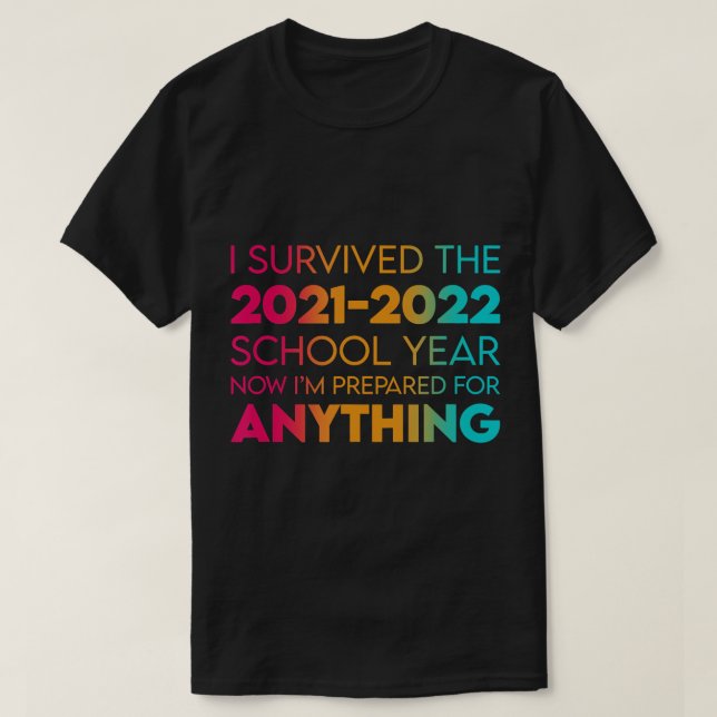 T-shirt Fin De L'Année Survivante De L'École 2021-2022 Étu (Design devant)