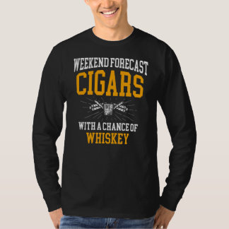 T-shirt Fin De Semaine Prévision Cigars Et Whiskey Pour Un