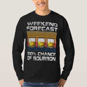 T-shirt Fin De Semaine Rétro Prévision 100% Chance De Bour