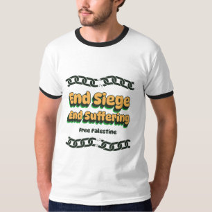 T-shirt Fin du siège Souffrir de la Palestine libre Gaza