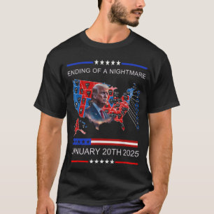 T-shirt Fin D'Un Cauchemar 20 Janvier 2025