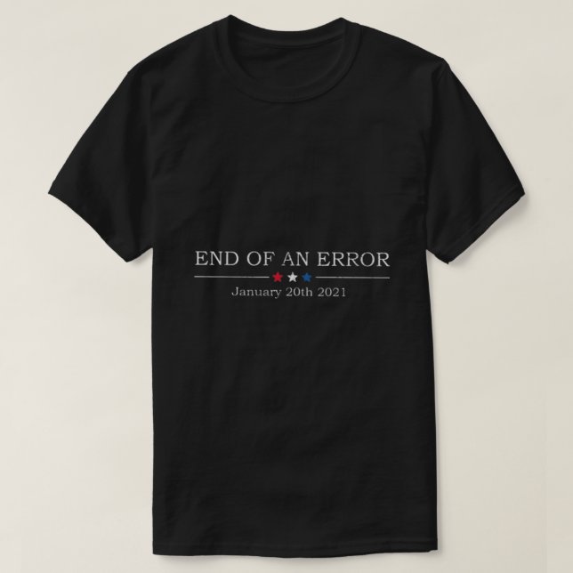 T-shirt Fin d'une erreur (Design devant)