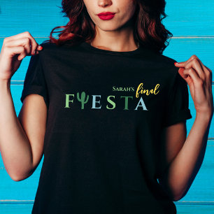 T-shirt Finale Fiesta Cactus Mexicaine Bachelorette Party