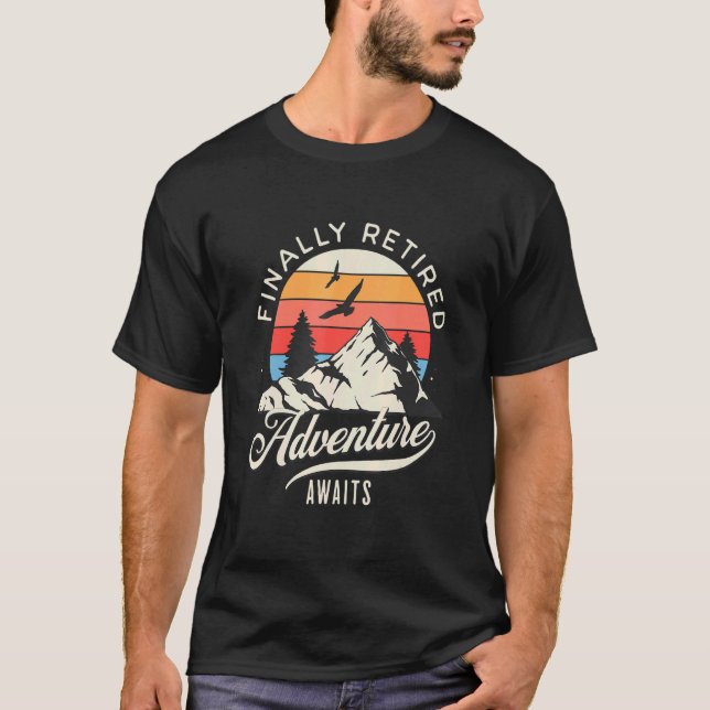 T-shirt Finalement Retraite Retraite Pour Retraite (Devant)