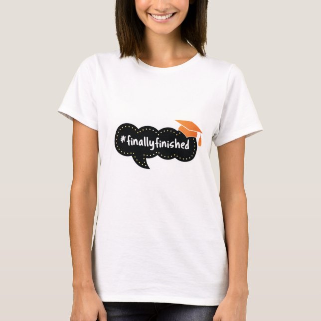 T-shirt Finalement terminé bulle Orange Grad (Devant)