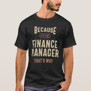 T-shirt Finance Job Occupation Birthday