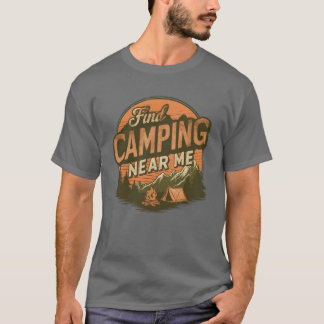 T-shirt Find Camping Near Me Retro Campee boy