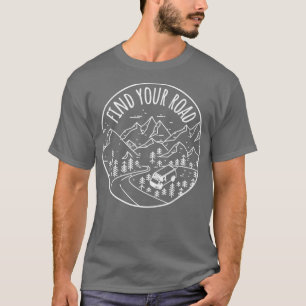 T-shirt Find Your Road Vanlife Nomad Road Trip van Life