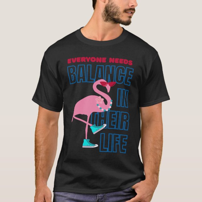 T-shirt Finding Flamingo balance  Positive Affirmation (Devant)