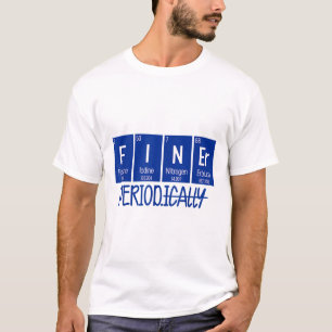 T-shirt Finer Period Periodical Table Life Zeta Phi Beta L