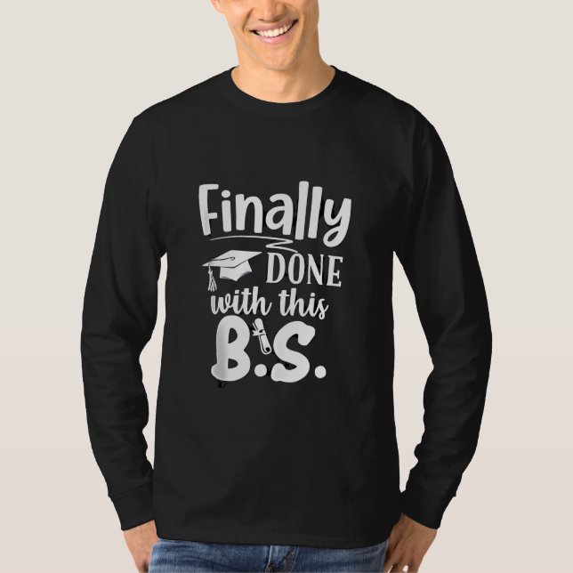 T-shirt Fini avec ce BS Funny graduation 2025 (Devant)