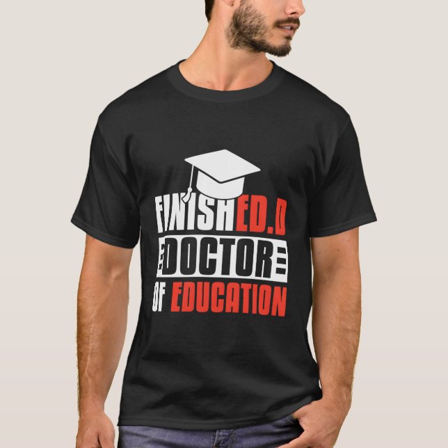 T-shirt Fini Edd Docteur En Éducation (Devant)