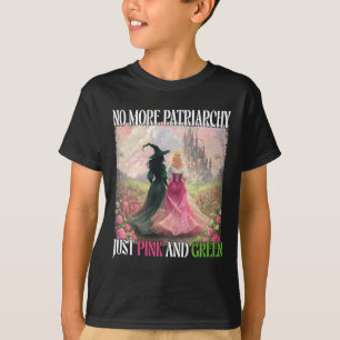 T-shirt Fini le patriarcat juste rose vert sorcière Hallow